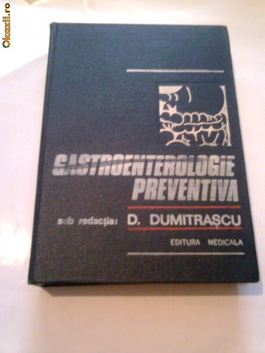 D.DUMITRASCU - GASTROENTEROLOGIE PREVENTIVA foto mare