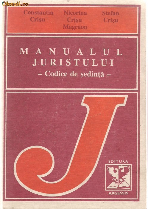 9A(409)   Constntin Crisu-MANUALUL JURISTULUI-codice de sedinta foto mare
