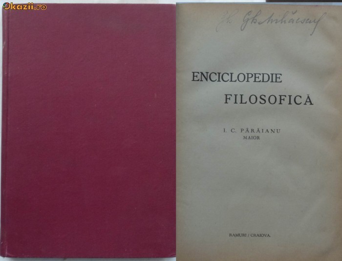 I. C. Paraianu , Enciclopedie filosofica , Editura Ramuri Craiova , 1930 , prima editie foto mare
