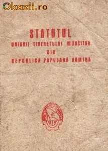 Statutul Uniunii Tineretului Muncitor din Republica Populară Romînă (sic, cu î din i!) foto mare