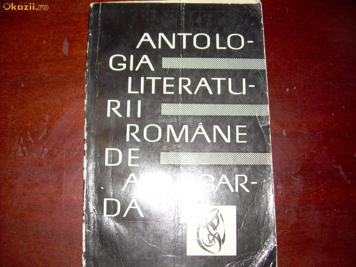 ANTOLOGIA LITERATURII ROMANE DE AVANGARDA -- SASA PANA foto mare