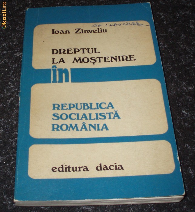 Dreptul la mostenire, Ioan Zinveliu, 1975 foto mare