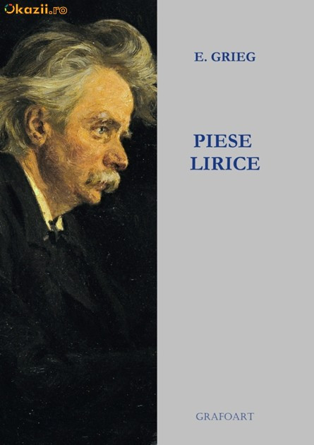 Edvard Grieg - Piese lirice pentru pian foto mare