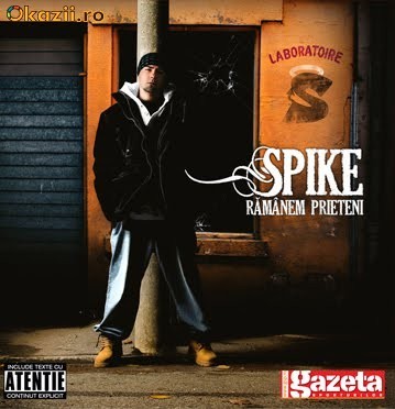Spike - Ramanem prieteni (CD) SIGILAT (ALVio) foto mare