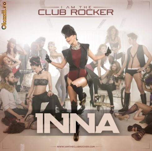 INNA - I AM THE CLUB ROCKER  (CD) SIGILAT (ALVio) foto mare