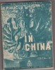 Parintele Huc / Amintiri dintr-o calatorie in China (editie 1938