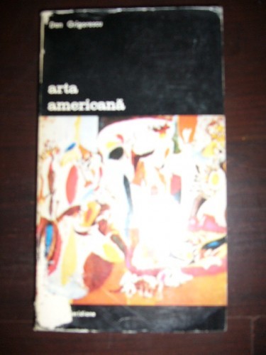 ARTA AMERICANA DAN GRIGORESCU foto mare