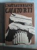 Chateaubriand Calatorii