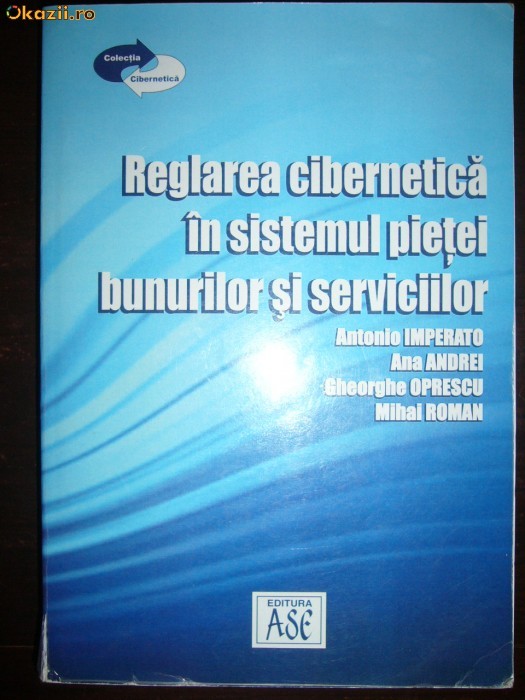 REGLAREA CIBERNETICA IN SISTEMUL PIETEI BUNURILOR SI SERVICIILOR foto mare