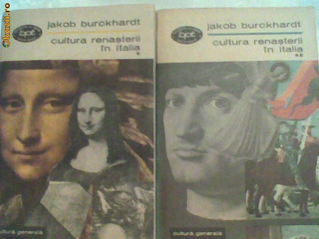 JAKOB BURCKHARDT -CULTURA RENASTERII IN ITALIA  VOL.1.2. foto mare