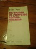 Dictionar de proverbe Roman - Maghiar - Istvan Voo