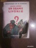Jules Verne - DRAMA IN LIVONIA (Un drame en Livonie, aparut in 1923)