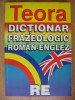 DICTIONAR FRAZEOLOGIC ROMAN-ENGLEZ {Teora 1998}