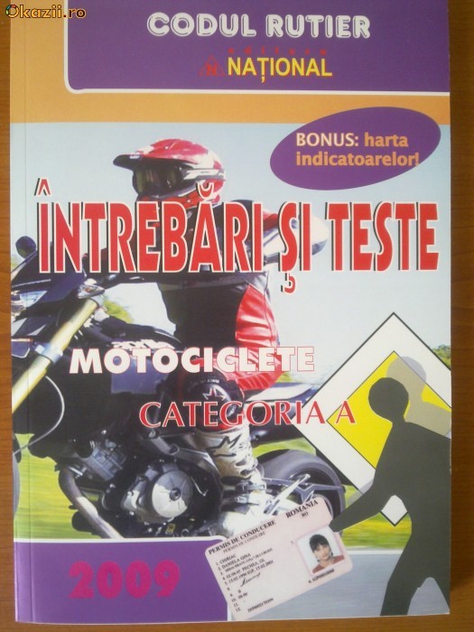 legislatie categoria A motociclete+chestionare NOUA 2011 foto mare legislatie categoria A motociclete+chestionare NOUA 2011 foto mare